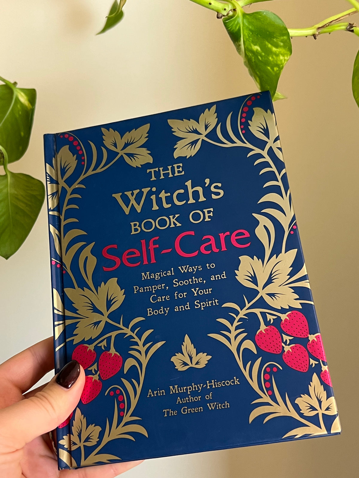 The Witch's Book of Self Care